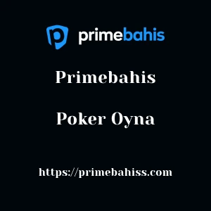 Primebahis Poker Oyna