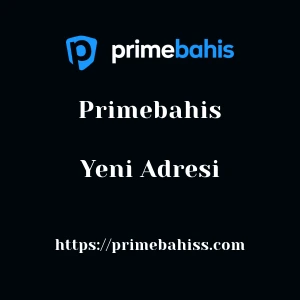 Primebahis Yeni Adresi